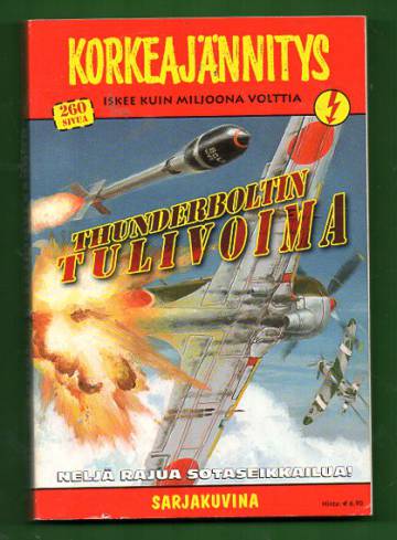 Korkeajännitys 3/09 - Thunderboltin tulivoima