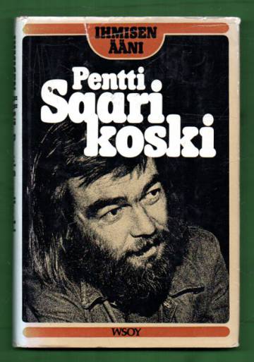 Ihmisen ääni - Pentti Saarikoski