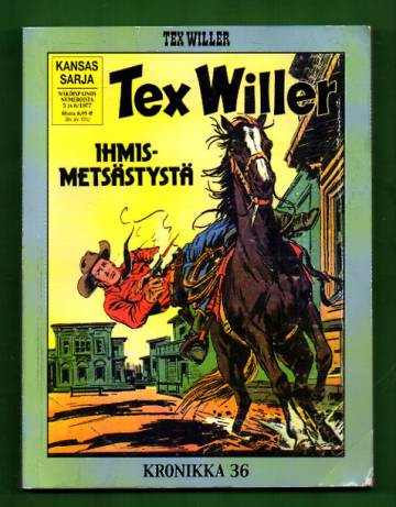 Tex Willer -kronikka 36 - Ihmismetsästystä