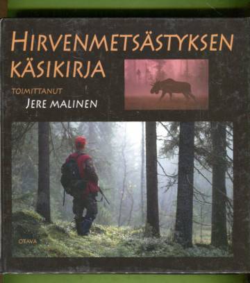 Hirvenmetsästyksen käsikirja