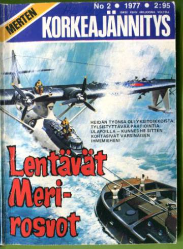 Merten Korkeajännitys 2/77 - Lentävät Merirosvot