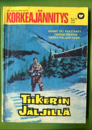 Korkeajännitys 22/74 - Tiikerin jäljillä