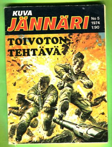 Kuvajännäri 5/74 - Toivoton tehtävä