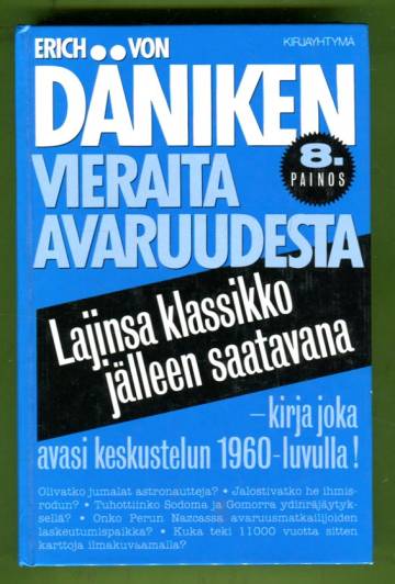 Vieraita avaruudesta - Menneisyyden ratkaisemattomia arvoituksia