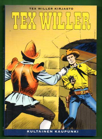 Tex Willer -kirjasto 22 - Kultainen kaupunki