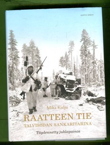 Raatteen tie - Talvisodan sankaritarina