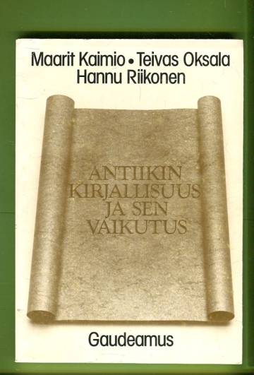 Antiikin kirjallisuus ja sen vaikutus (merkintöjä)