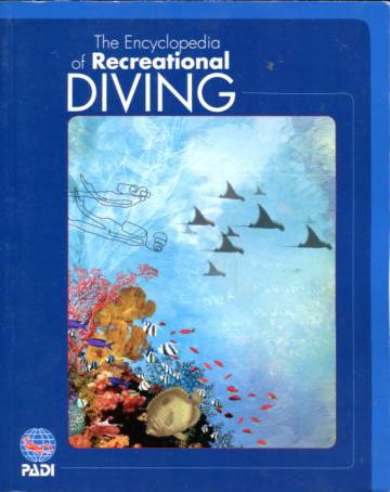 The Encyclopedia of Recreational Diving