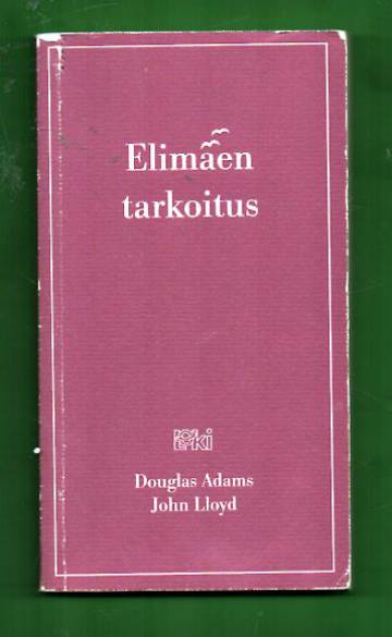 Elimäen tarkoitus