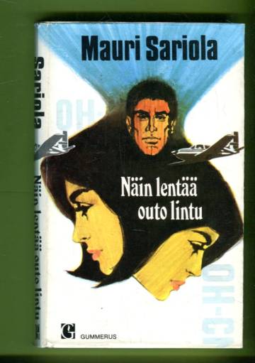 Näin lentää outo lintu - Jännitysromaani