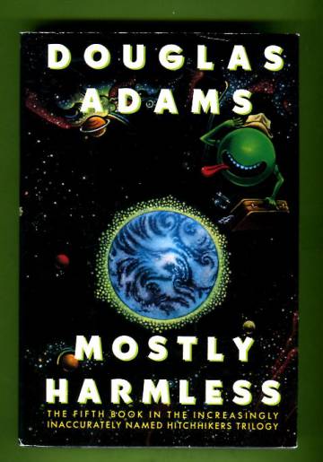 Mostly Harmless