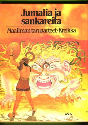 Jumalia ja sankareita - Maailman taruaarteet: Kreikka