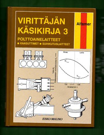 Virittäjän käsikirja 3 - Polttoainelaitteet