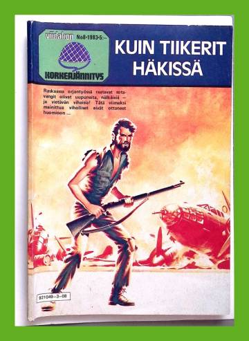 Viidakon korkeajännitys 8/83 - Kuin tiikerit häkissä