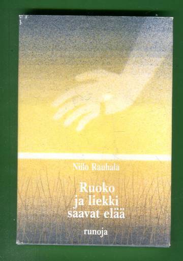 Ruoko ja liekki saavat elää