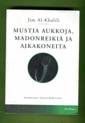 Mustia aukkoja, madonreikiä ja aikakoneita