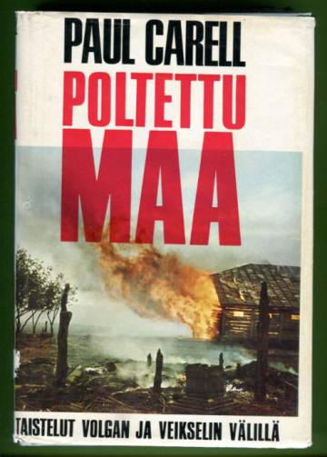 Poltettu maa - Taistelut Volgan ja Veikselin välillä