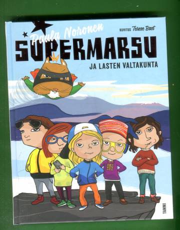 Supermarsu ja lasten valtakunta