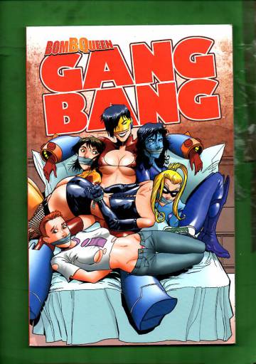 Bomb Queen: Gang Bang TPB