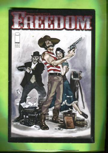 Frank Frazetta's Freedom Mar 09