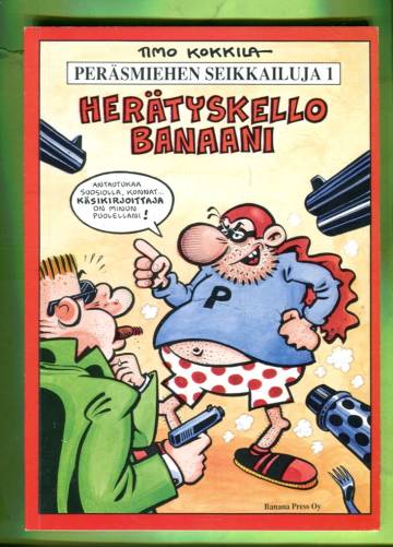 Peräsmiehen seikkailuja 1 - Herätyskellobanaani