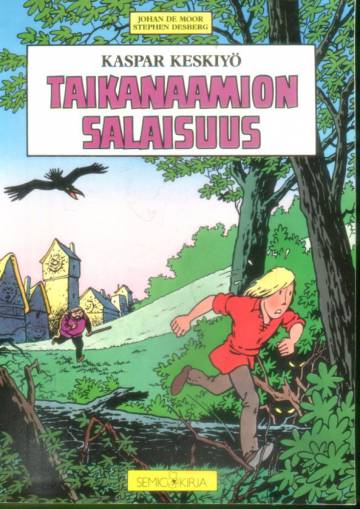 Kaspar Keskiyö - Taikanaamion salaisuus