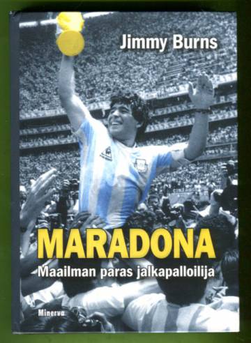 Maradona - Maailman paras jalkapalloilija