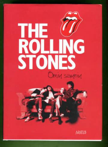 The Rolling Stones omin sanoin