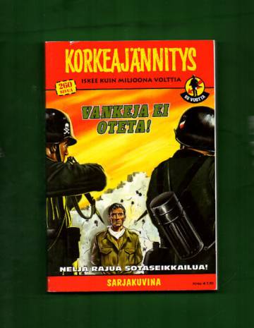 Korkeajännitys 8/13 - Vankeja ei oteta!