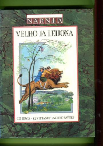Velho ja Leijona - Narnia-sarjan ensimmäinen kirja