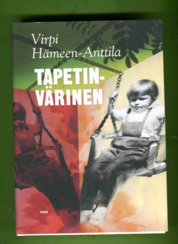 Tapetinvärinen - Toisten muistelmia