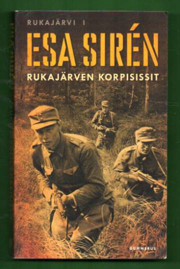 Rukajärvi 1 - Rukajärven korpisissit