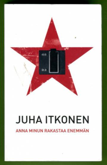 Anna minun rakastaa enemmän