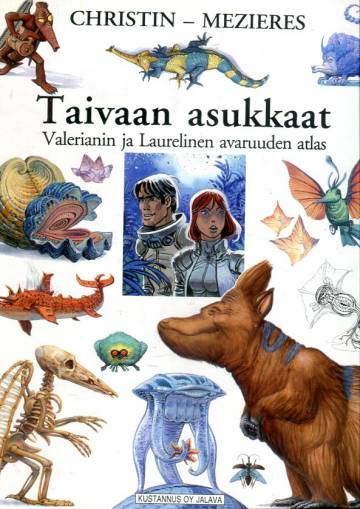 Taivaan asukkaat - Valerianin ja Laurelinen avaruuden atlas