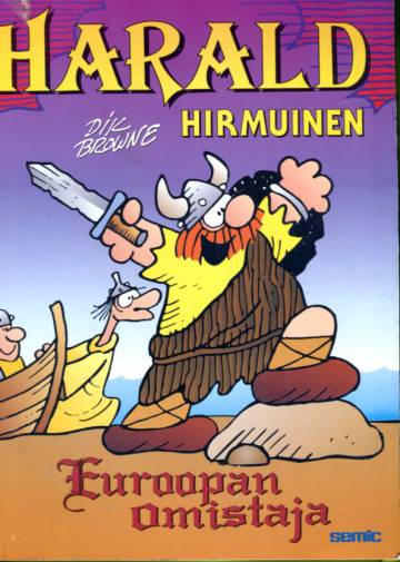 Harald Hirmuinen - Euroopan omistaja