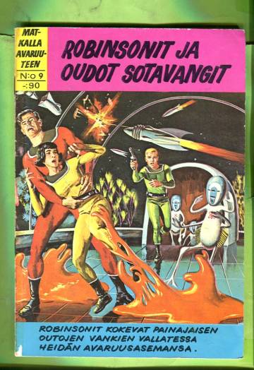 Matkalla avaruuteen 9 - Robinson ja oudot sotavangit