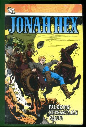 Jonah Hex - Palkkionmetsästäjän paluu