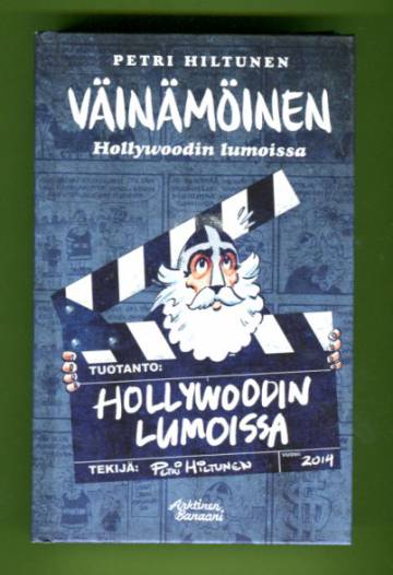 Väinämöinen - Hollywoodin lumoissa