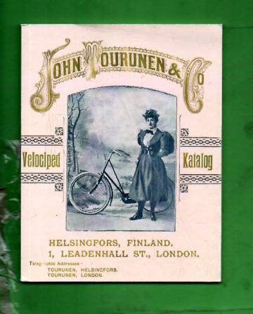 John Tourunen & Co - Finsk velociped katalog 1895 / Suomalainen polkupyöräluettelo 1895