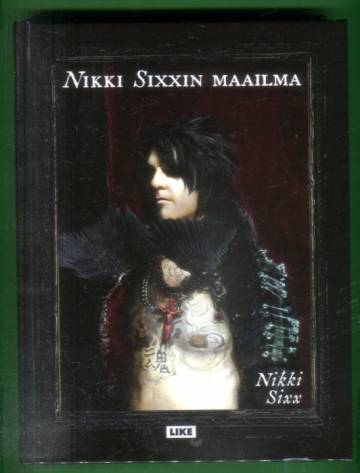 Nikki Sixxin maailma