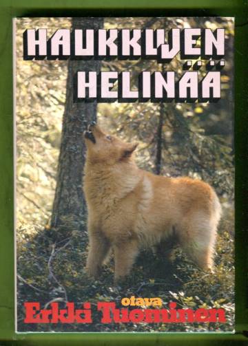 Haukkujen helinää