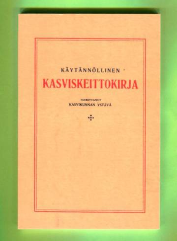 Käytännöllinen kasviskeittokirja