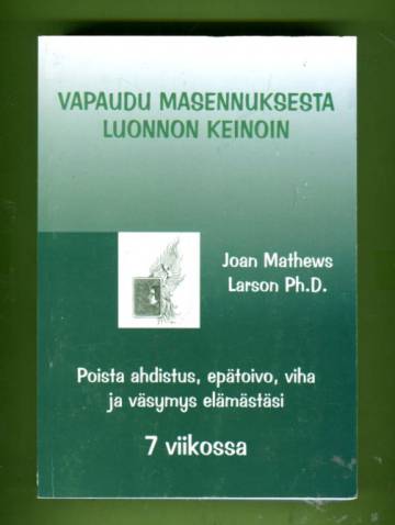 Vapaudu masennuksesta luonnon keinoin