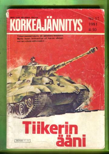 Korkeajännitys 17/81 - Tiikerin ääni