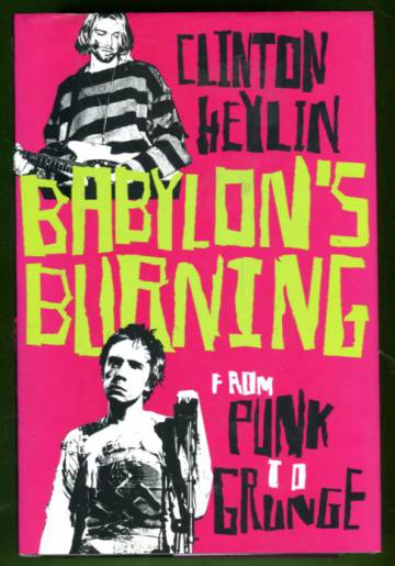 Babylon's Burning - From Punk to Grunge