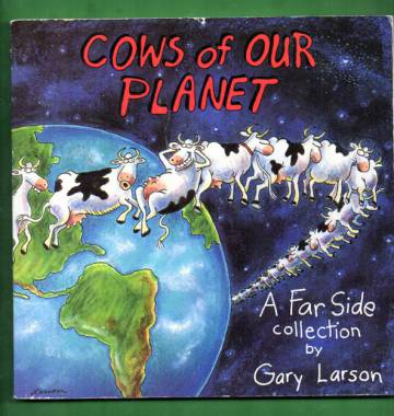 Cows of our planet - A Far Side collection