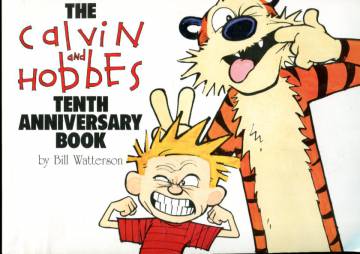 the calvin and hobbes tenth anniversary book the calvin and hobbes tenth anniversary book