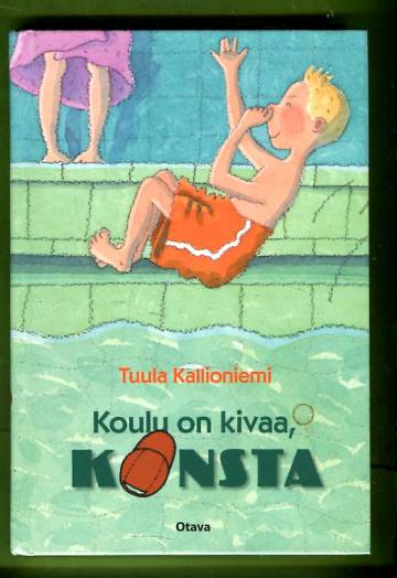 Koulu on kivaa, Konsta