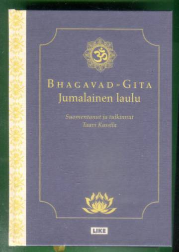 Bhagavad-Gita - Jumalainen laulu