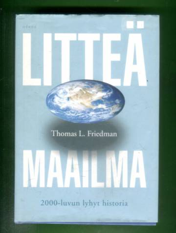 Litteä maailma - 2000-luvun lyhyt historia